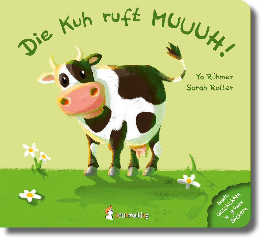Kinderbuch „Die Kuh ruft Muuuh!“